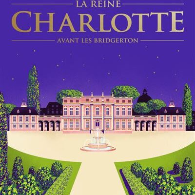 La chronique des Bridgerton - La reine Charlotte