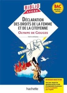 Déclaration des droits de la Femme et de la Citoyenne‚ Olympe de Gouges‚ Hachette