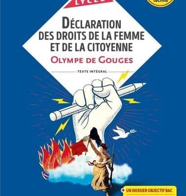 Déclaration des droits de la Femme et de la Citoyenne‚ Olympe de Gouges‚ Hachette