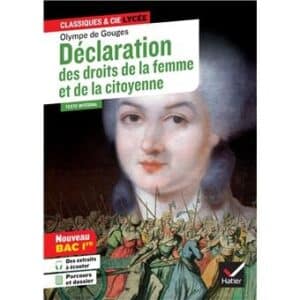 Déclaration des droits de la Femme et de la Citoyenne, Olympe de Gouges‚ Hatier
