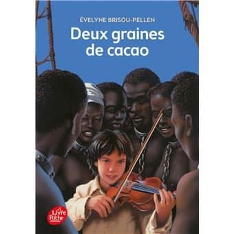 Deux graines de cacao, É. Brisou-Pellen, Le Livre de poche