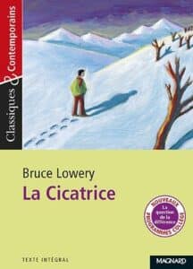 La Cicatrice, Bruce Lowery, Magnard