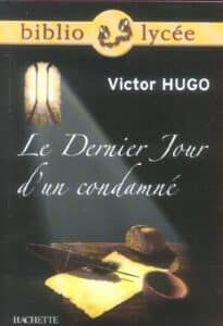 Le dernier jour d'un condamné, Victor Hugo, Hachette