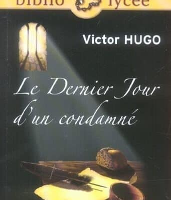Le dernier jour d'un condamné, Victor Hugo, Hachette