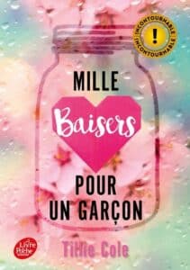 Mille baisers pour un garçon, Tillie Cole