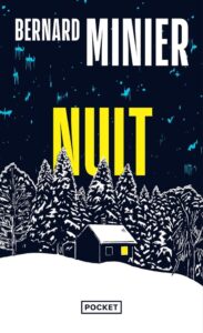 Nuit, Bernard Minier