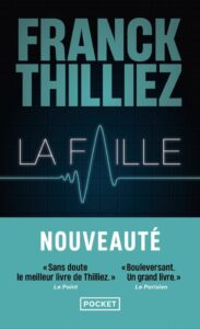 La Faille, Franck Thilliez
