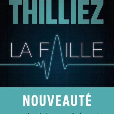 La Faille, Franck Thilliez