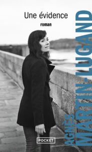 Une évidence, Agnès Martin-Lugand