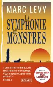 La symphonie des monstres, Marc Levy