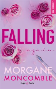 Falling again, Morgane Moncomble