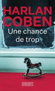 Une chance de trop - Harlan Coben